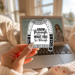 Grow Through What You Go Through Stickers | Resilience Sweater Decal, Durable, Planner Journal Scrapbook Use, Uplifting Gift for Growth Mindset - Image 2