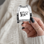 Do All Things With Love Stickers | Loving Sweater Decal, Durable, Journal Planner Notebook Crafts, Kindness Gift for Friends and Family - Image 3