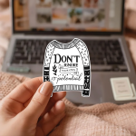 Don't Ignore Your Own Potential Stickers | Self-Worth Sweater Decal, Durable, Journal Laptop Notebook Decor, Inspiring Gift for Empowerment